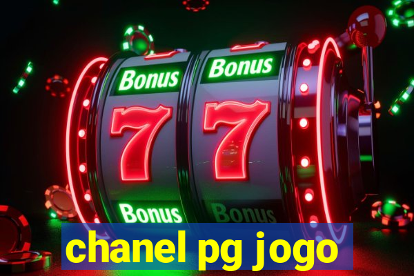chanel pg jogo
